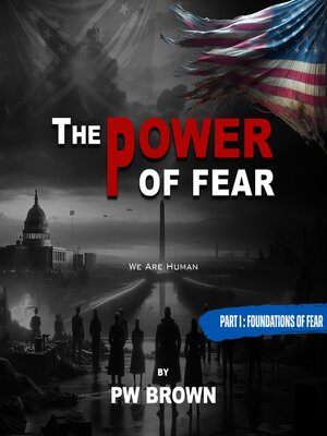 cover image of The Power of Fear